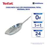  Chảo Inox cao cấp Professional Tefal B9210455 