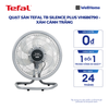  Quạt sàn TEFAL TB Silence Plus VH686790 - Xám Cánh Trắng 