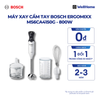  MÁY XAY CẦM TAY BOSCH ERGOMIXX MS6CA4150G - 800W 