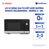  LÒ VI SÓNG ÂM TỦ KẾT HỢP NƯỚNG BOSCH FEL053MS1M - SERIES 2 - 25L 