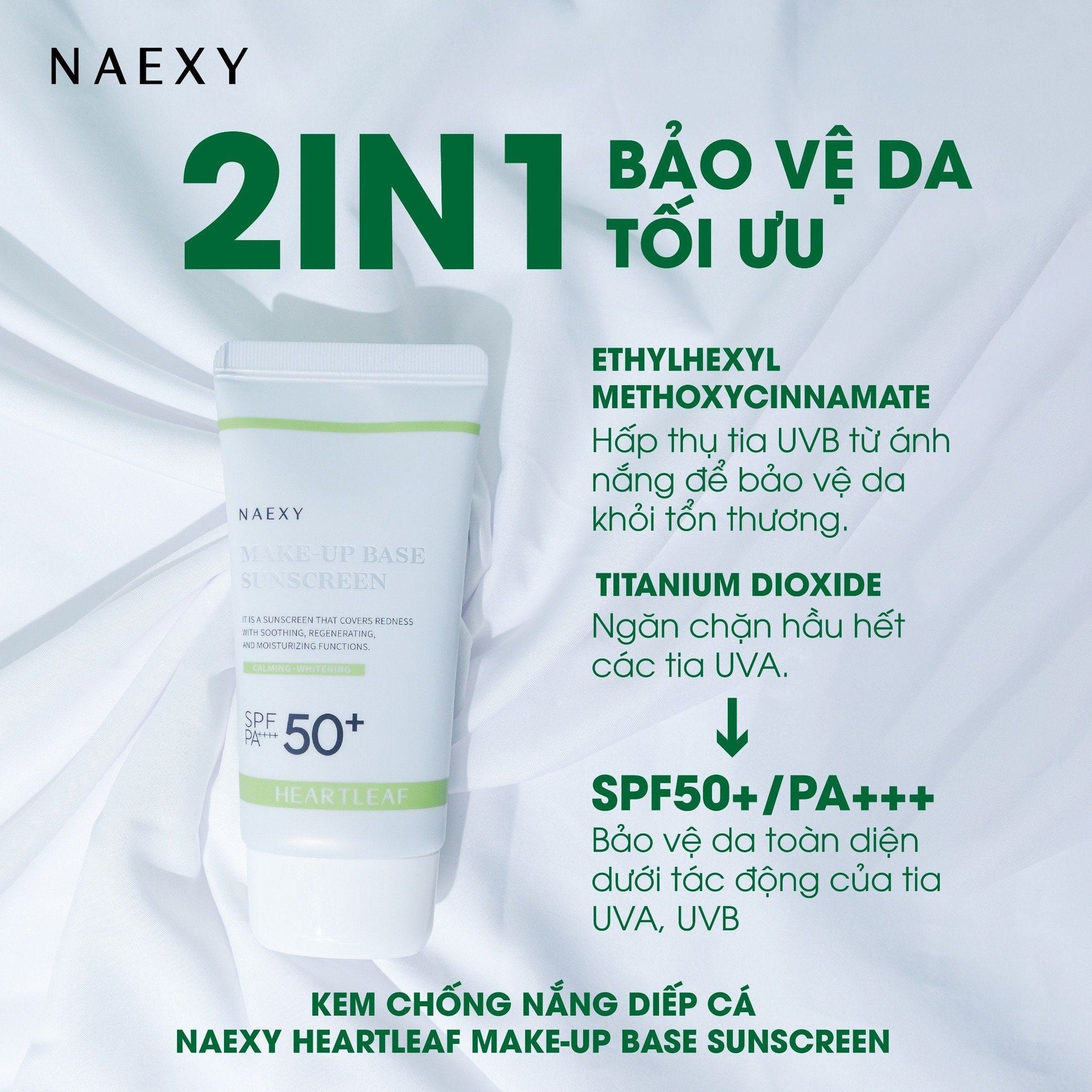 KEM CHỐNG NẮNG DIẾP CÁ NAEXY HEARTLEAF MAKE-UP BASE SUNSCREEN 70ML