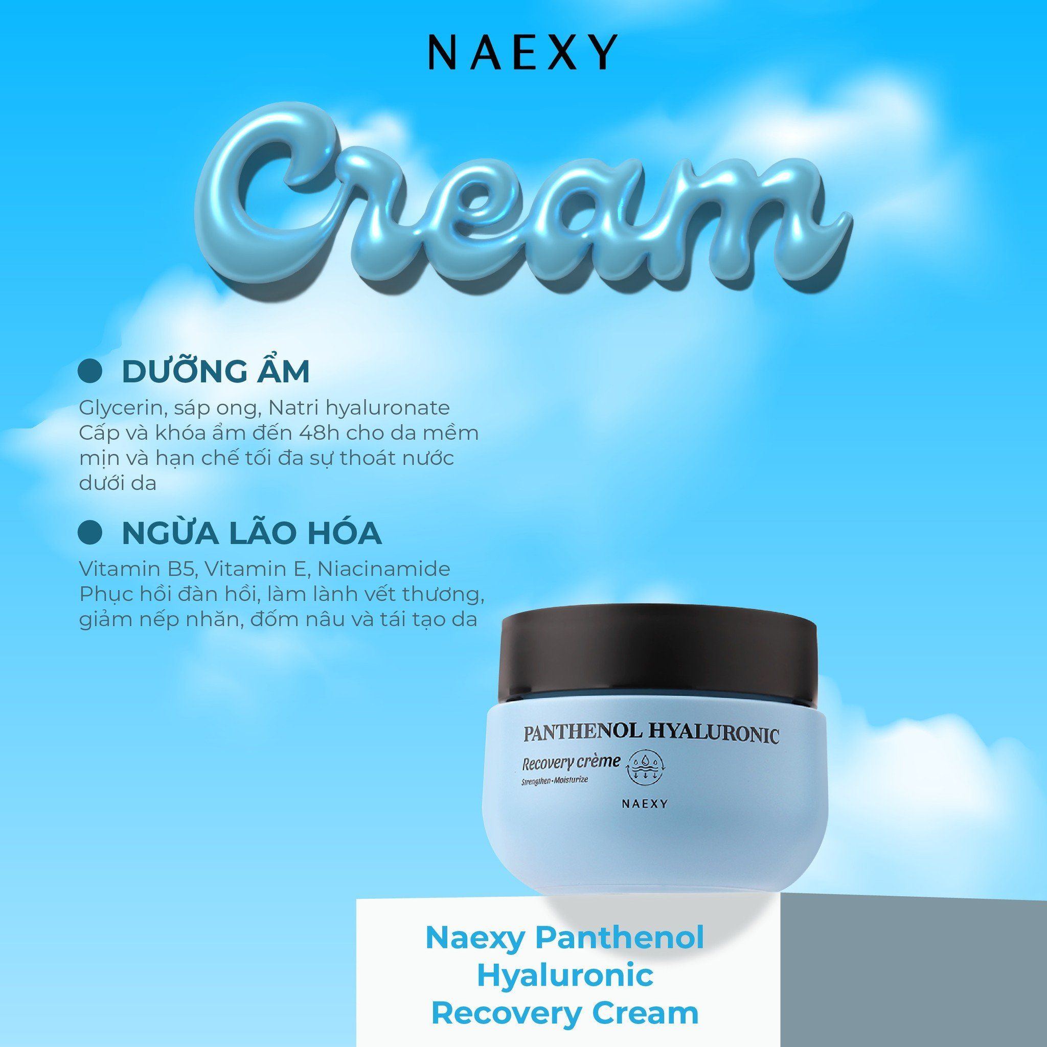 KEM DƯỠNG HỖ TRỢ PHỤC HỒI B5 CẤP ẨM NAEXY PANTHENOL HYALURONIC RECOVERY CREAM 50G