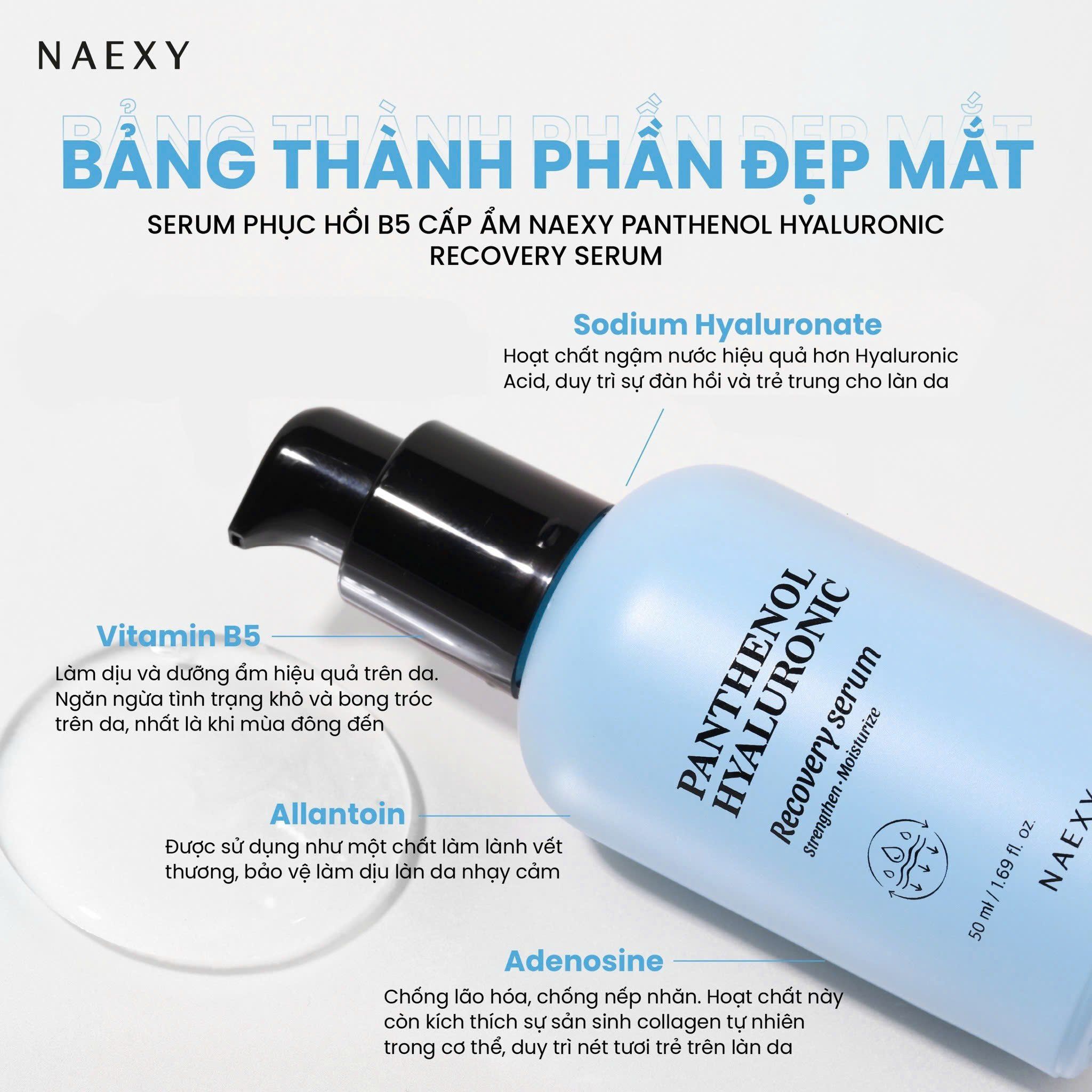 SERUM HỖ TRỢ PHỤC HỒI B5 CẤP ẨM NAEXY PANTHENOL HYALURONIC RECOVERY SERUM 50ML