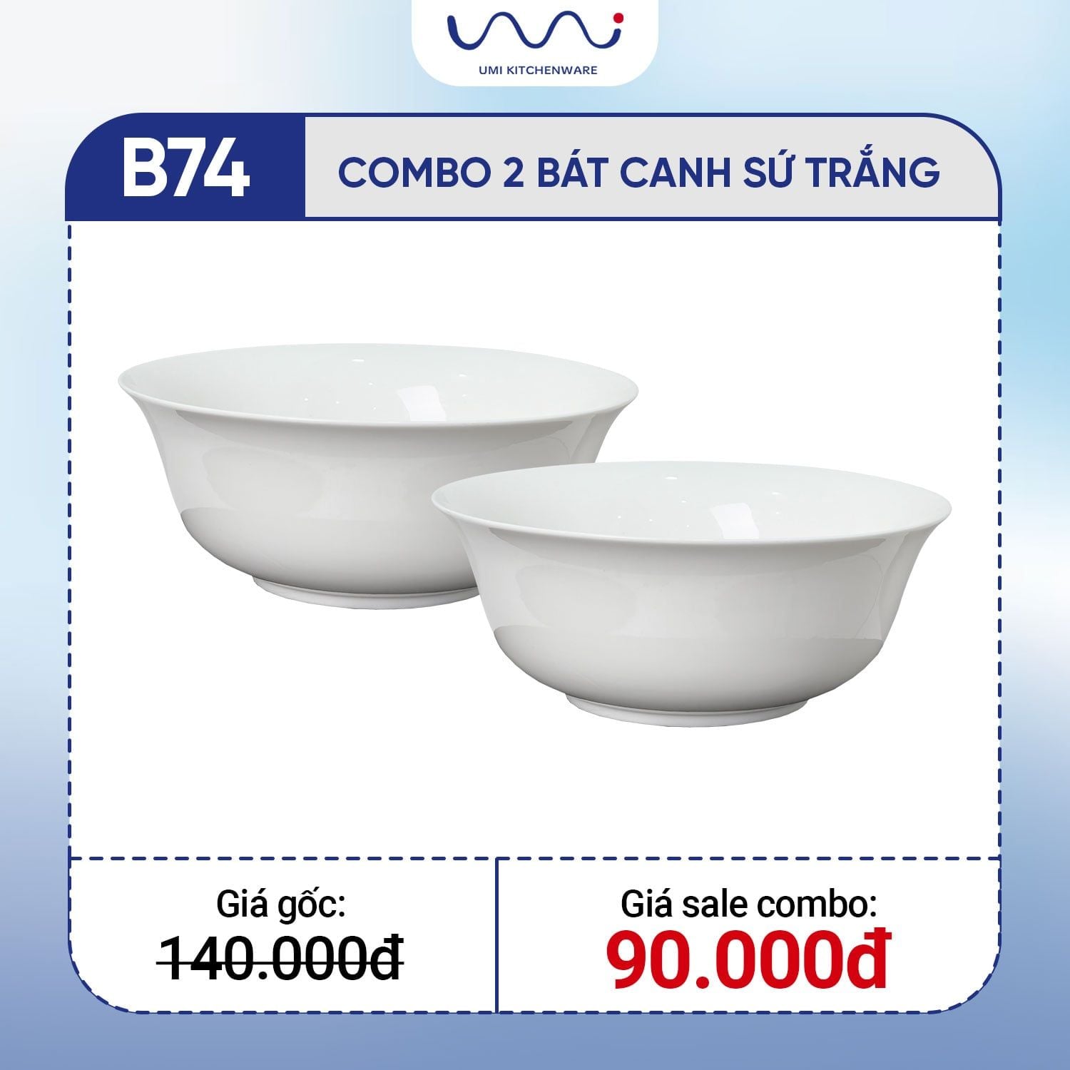  B74 - Combo 2 bát canh sứ trắng 