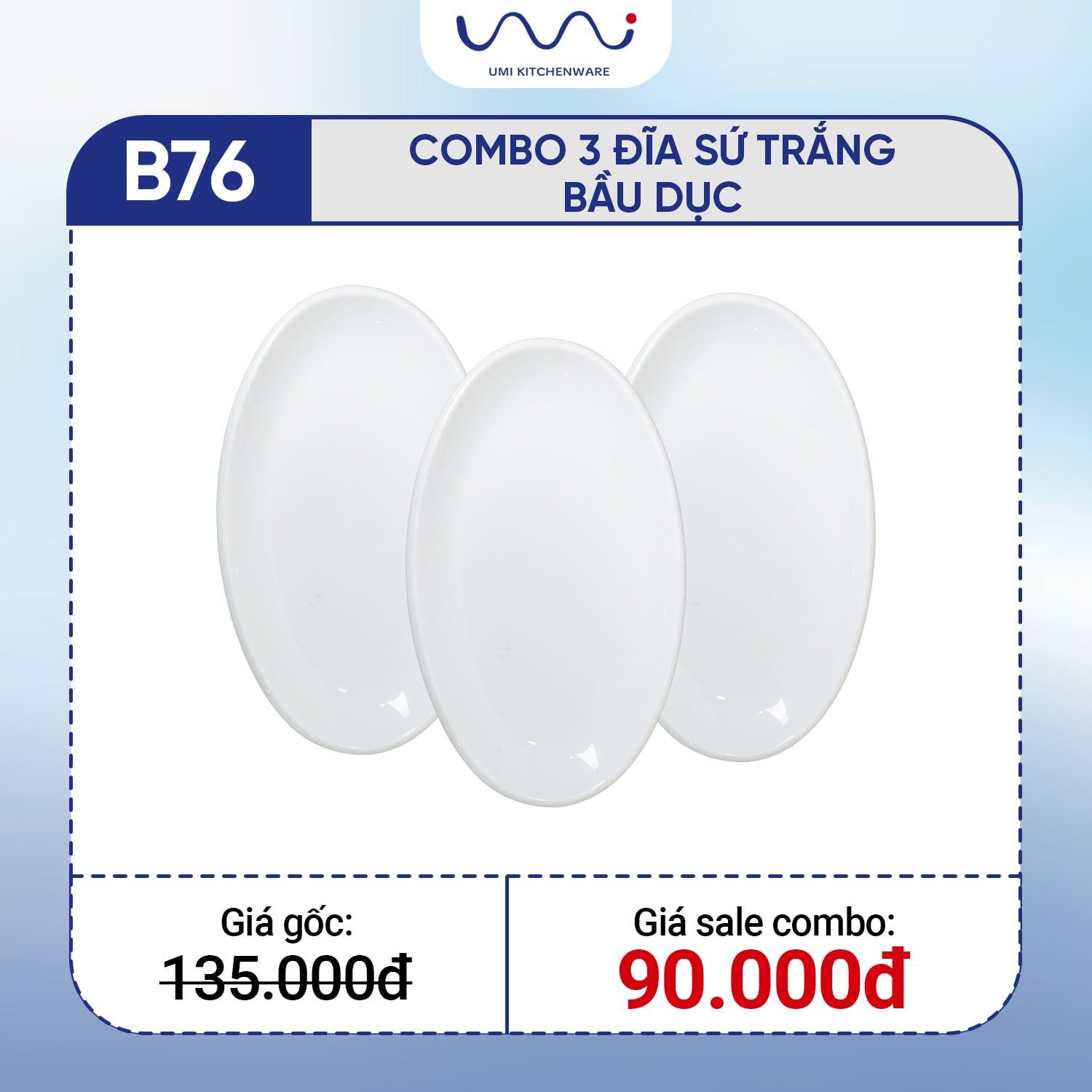  B76 - Combo 3 đĩa sứ trắng bầu dục 