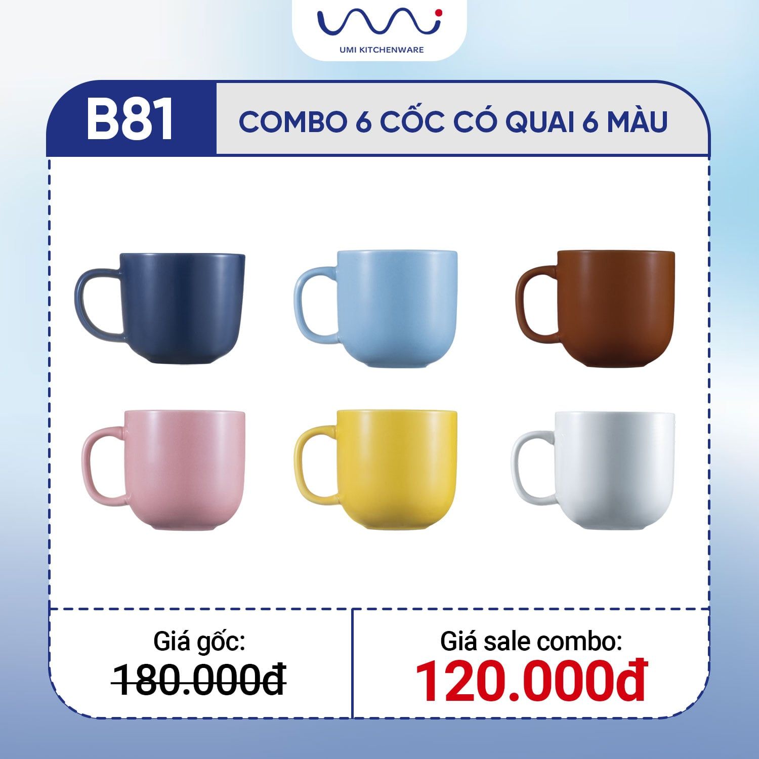  B81 - Combo 6 cốc có quai 6 màu 