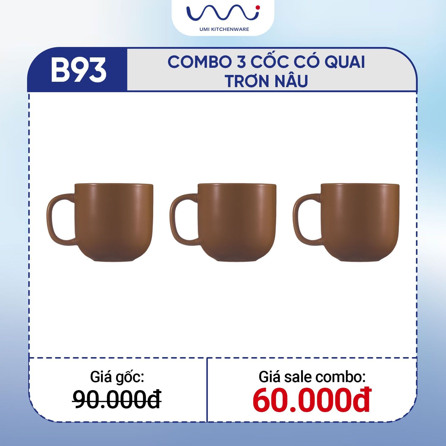  B93 - Combo 3 cốc có quai trơn Nâu 