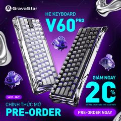 [PRE ORDER] Bàn phím Gaming Gravastar Magnetic V60 Pro - Liên hệ để đặt cọc