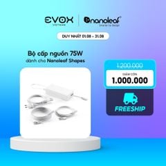 Bộ cấp nguồn 75W dành cho đèn lắp ghép thông minh Nanoleaf Shapes
