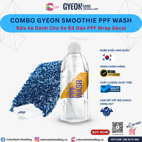  Combo Rửa Xe Dành Cho Xe Đã Dán PPF Wrap Decal Gyeon Smoothie PPF Wash 