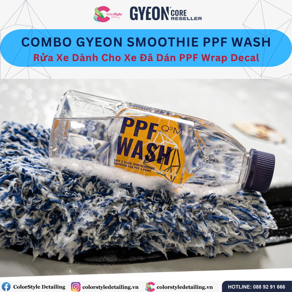  Combo Rửa Xe Dành Cho Xe Đã Dán PPF Wrap Decal Gyeon Smoothie PPF Wash 
