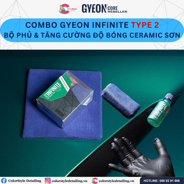  Combo Gyeon Q2 Infinite TYPE 2 EVO Bộ Dung Dịch Phủ Tăng Cường Độ Bóng 