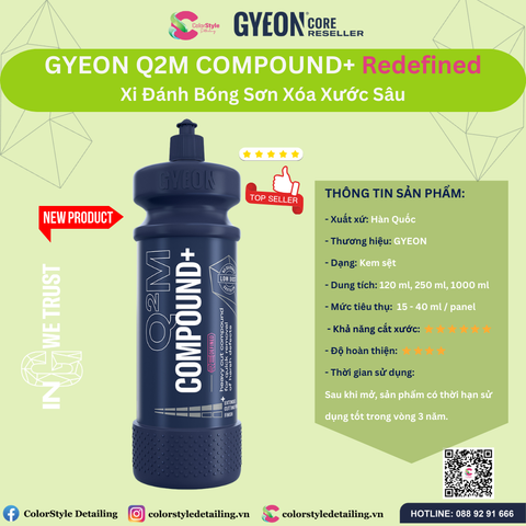  GYEON Q2M Compound+ REDEFINED Xi Đánh Bóng Sơn Xóa Xước Sâu 