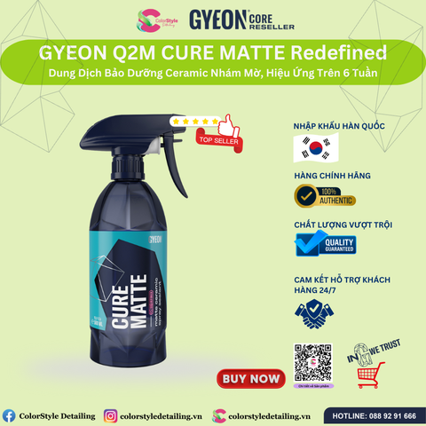  GYEON Q2M Cure Matte Redefined, Dung Dịch Bảo Dưỡng Ceramic Nhám Mờ 