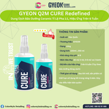  GYEON Q2M Cure Redefined, Bảo Dưỡng Ceramic Tỉ Lệ 1:1 Hiệu Ứng 6 Tuần 