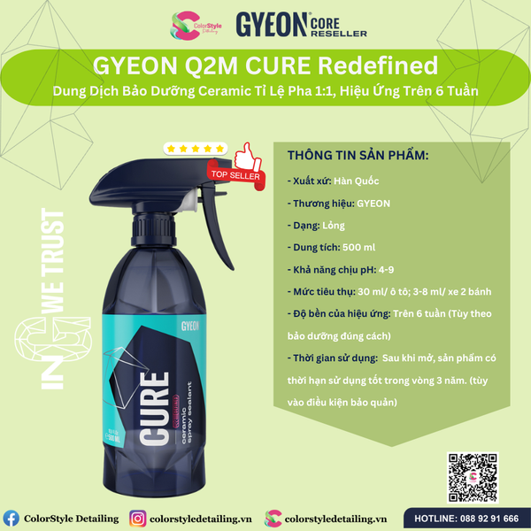  GYEON Q2M Cure Redefined, Bảo Dưỡng Ceramic Tỉ Lệ 1:1 Hiệu Ứng 6 Tuần 