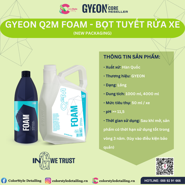  GYEON Q2M Foam, Bọt Tuyết Rửa Xe Pre Wash 