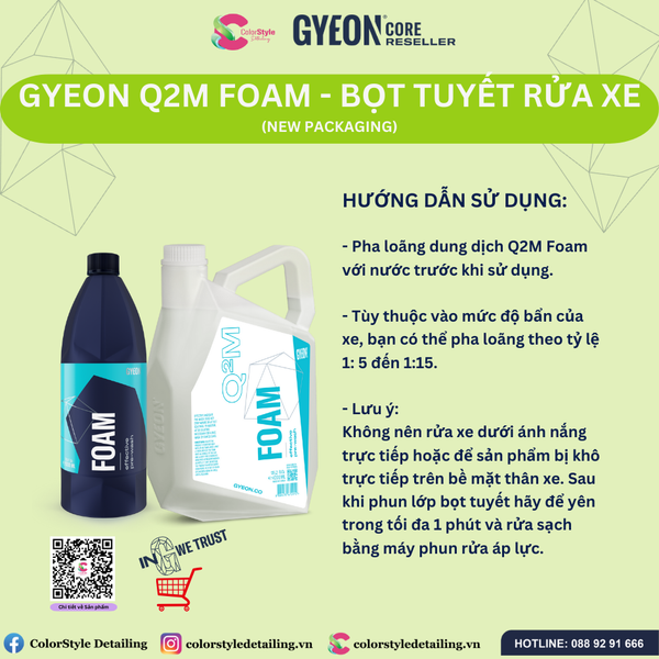  GYEON Q2M Foam, Bọt Tuyết Rửa Xe Pre Wash 