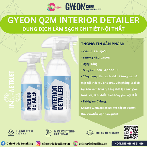  DUNG DỊCH LÀM SẠCH CHI TIẾT NỘI THẤT GYEON Q2M InteriorDetailer 