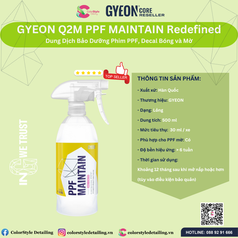  DUNG DỊCH BẢO DƯỠNG PHIM GYEON Q2M PPF Maintain 
