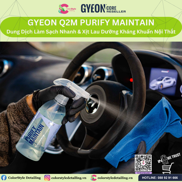  GYEON Q2M Purify Maintain Làm Sạch Lau Dưỡng Kháng Khuẩn Nội Thất 6Th 