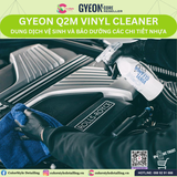  GYEON Q2M Vinyl Cleaner, Dung Dịch Vệ Sinh Và Bảo Dưỡng Chi Tiết Nhựa 