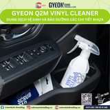  GYEON Q2M Vinyl Cleaner, Dung Dịch Vệ Sinh Và Bảo Dưỡng Chi Tiết Nhựa 