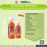  GYEON Q2M WetCoat, Phủ Ướt Ceramic, Hiệu Ứng Kháng Nước Cho Sơn & Kính 