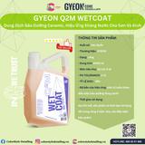  GYEON Q2M WetCoat, Phủ Ướt Ceramic, Hiệu Ứng Kháng Nước Cho Sơn & Kính 