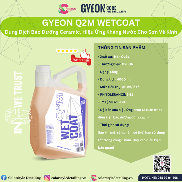  GYEON Q2M WetCoat, Phủ Ướt Ceramic, Hiệu Ứng Kháng Nước Cho Sơn & Kính 
