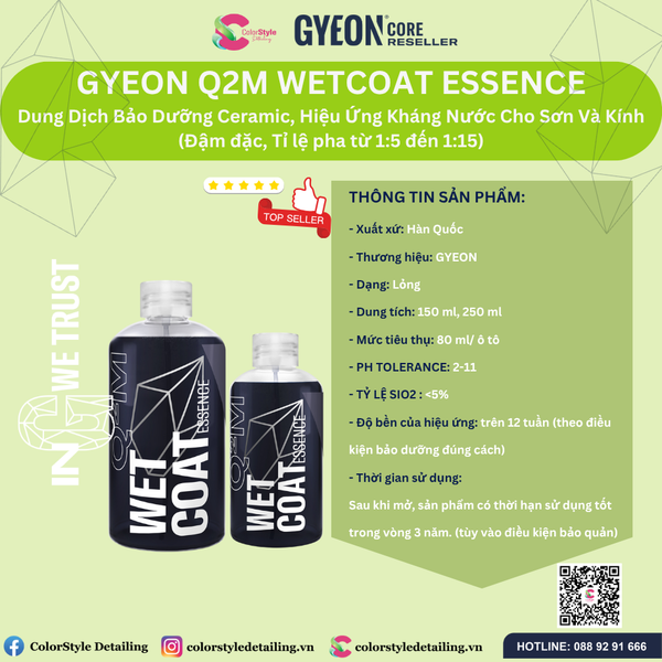  GYEON Q2M WetCoat, Phủ Ướt Ceramic, Hiệu Ứng Kháng Nước Cho Sơn & Kính 