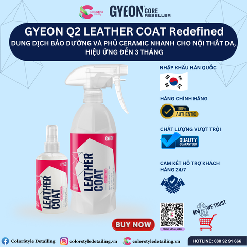  Dung dịch phủ ceramic da GYEON Q2 LeatherCoat REDEFINED 