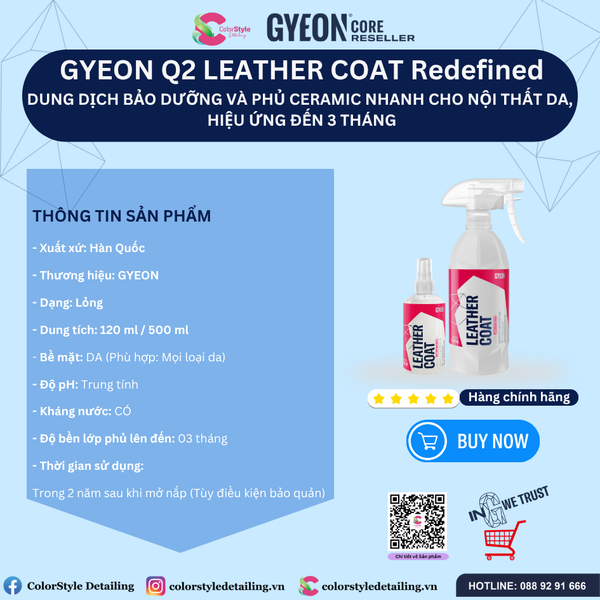  GYEON Q2 Leather Coat Redefined, Bảo Dưỡng Và Phủ Ceramic Nhanh Đồ Da 