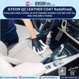  GYEON Q2 Leather Coat Redefined, Bảo Dưỡng Và Phủ Ceramic Nhanh Đồ Da 