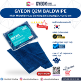  GYEON Q2M Bald Wipe EVO Khăn Microfiber Lau Đa Năng Sợi Lông Ngắn 