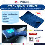  GYEON Q2M Silk Dryer Khăn Microfiber Siêu Thấm Cao Cấp Chuyên Lau Khô 
