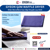  GYEON Q2M WaffleDryer Khăn Microfibre Cao Cấp Chuyên Lau Kính 