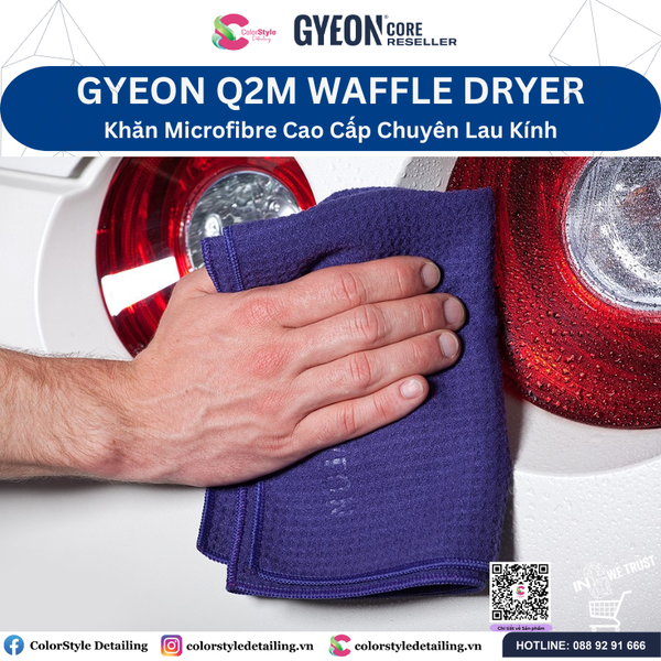  GYEON Q2M WaffleDryer Khăn Microfibre Cao Cấp Chuyên Lau Kính 