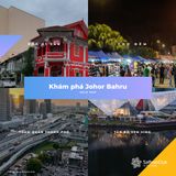  Tour Đạp Xe Johor 2025 – Khám Phá Singapore 4N3Đ 