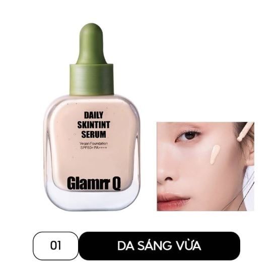 Kem Nền Căng Bóng Glamrr Q Daily Skintint Serum Vegan Foundation 30ml