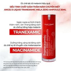 Tinh Chất Angel’s Liquid Tranexamic Mela Zero 30ml