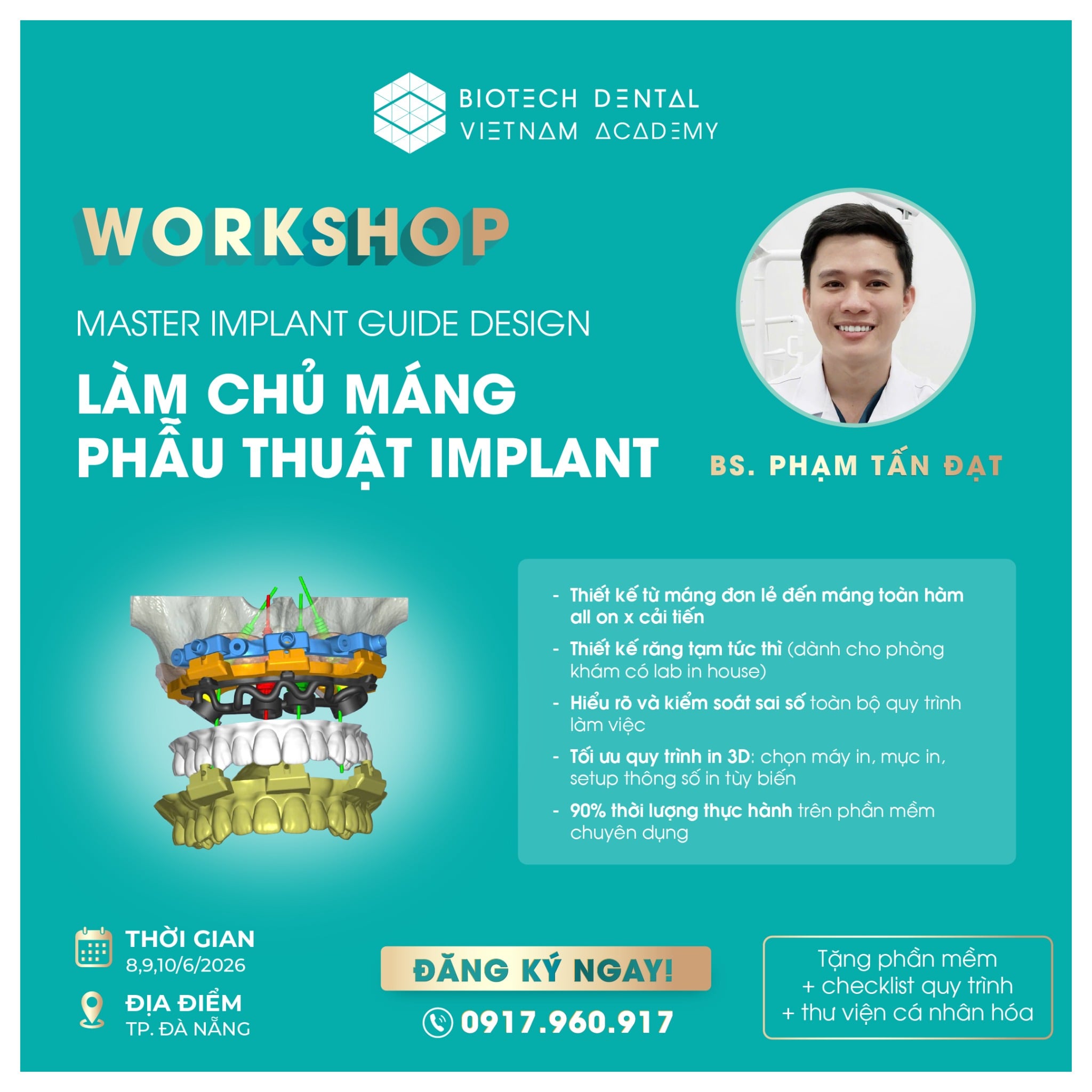  WORKSHOP: MASTER IMPLANT GUIDE DESIGN - LÀM CHỦ MÁNG PHẪU THUẬT 
