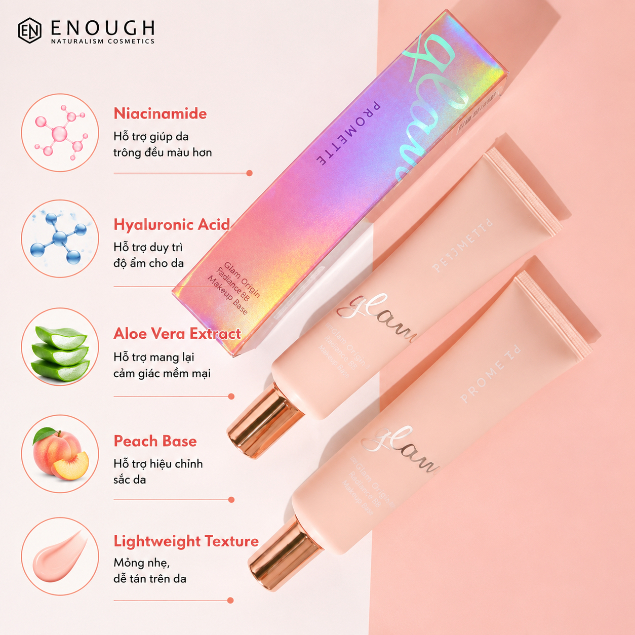 KEM LÓT GLAM ENOUGH PROMETTE GLAM ORIGIN RADIANCE MAKEUP BASE 30G - PEACH