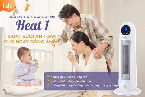HEAT 1 - QUẠT SƯỞI AN TOÀN CHO NGÀY ĐÔNG ẤM ÁP