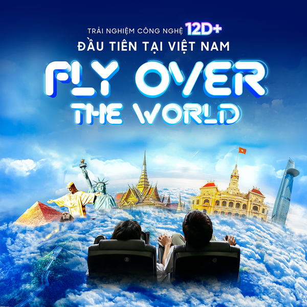 Vé Fly Over The World 12D – JP-Expo Viet Nam