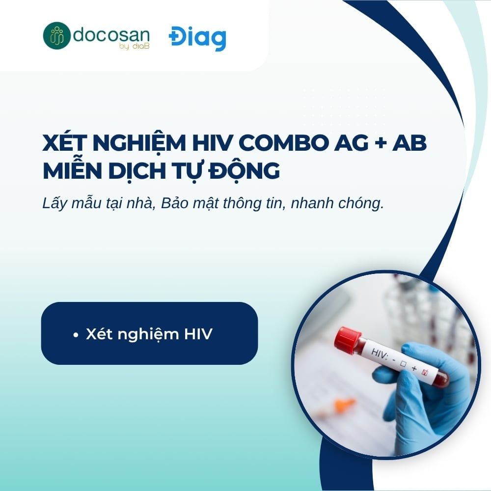  HIV Combo Ag + Ab miễn dịch tự động (Nhân viên đến lấy mẫu tại nhà) 