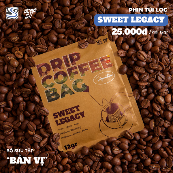  SWEET LEGACY (PHIN TÚI LỌC 12GRAM) 