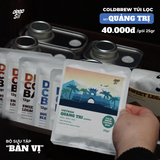  QUẢNG TRỊ (COLDBREW TÚI LỌC 25GRAM) 