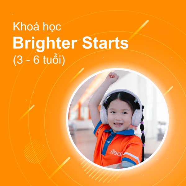  Khóa học tiếng Anh Brighter Starts 