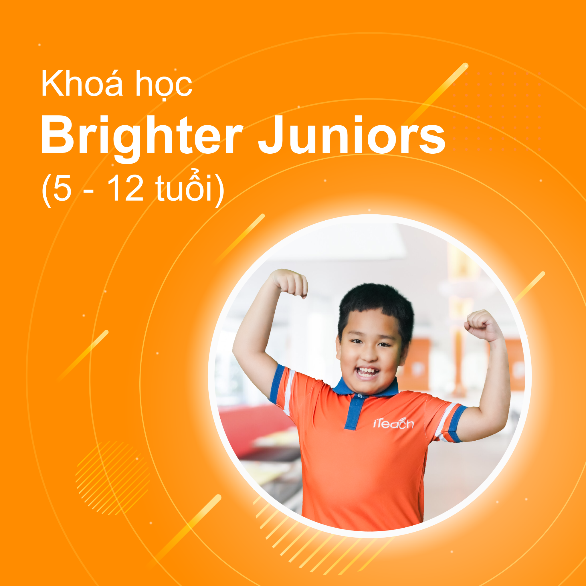  Khóa học tiếng Anh Brighter Juniors 